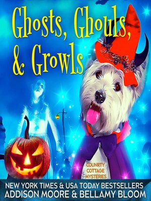 cover image of Ghosts, Ghouls, & Growls